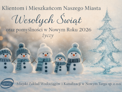 Kartka świąteczna: Klientom i mieszkańcom naszego miasta wesołych świat oraz pomyślności w nowym roku 2026